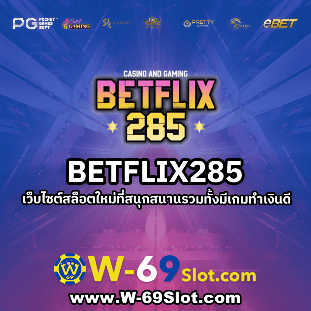 betflix285
